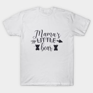 Mama's Little Bear Cute gift for baby T-Shirt